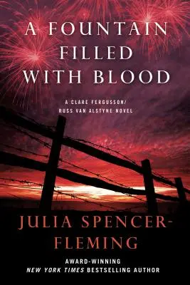 Fontána naplnená krvou: Záhada Clare Fergussonovej a Russa Van Alstynea - A Fountain Filled with Blood: A Clare Fergusson and Russ Van Alstyne Mystery