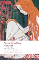 Slečna Júlia a iné hry - Miss Julie and Other Plays
