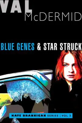Blue Genes and Star Struck: Kate Brannigan Mysteries #5 a #6 - Blue Genes and Star Struck: Kate Brannigan Mysteries #5 and #6