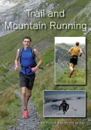 Trailový a horský beh - Trail and Mountain Running