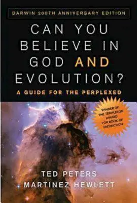 Môžete veriť v Boha a evolúciu? Príručka pre zmätených - Can You Believe in God and Evolution?: A Guide for the Perplexed