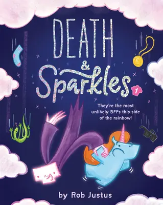 Smrť a iskry: Kniha 1 - Death & Sparkles: Book 1
