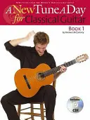 New Tune a Day - Classical Guitar - Book 1