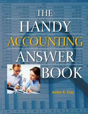 Šikovná kniha odpovedí o účtovníctve - The Handy Accounting Answer Book
