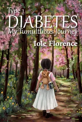 Diabetes 1. typu: Moja búrlivá cesta - Type 1 Diabetes: My Tumultuous Journey