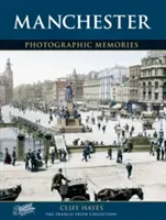 Manchester - fotografické spomienky - Manchester - Photographic Memories