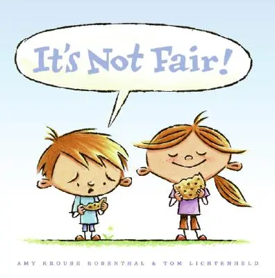 Nie je to fér! - It's Not Fair!