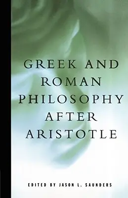 Grécka a rímska filozofia po Aristotelovi - Greek and Roman Philosophy After Aristotle