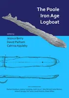 Zrubová loď z doby železnej v Poole - The Poole Iron Age Logboat