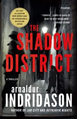 The Shadow District: The Shadow District: The Shadow District - Vrah, ktorý sa pokúša zabiť ľudí: Thriller - The Shadow District: A Thriller
