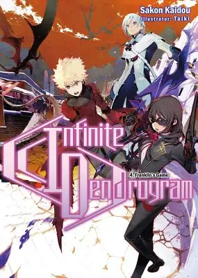 Nekonečný dendrogram: 4. zväzok - Infinite Dendrogram: Volume 4