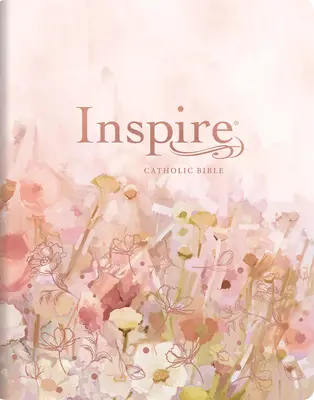 Inspire Catholic Bible NLT Large Print (Leatherlike, Pink Fields with Rose Gold): Biblia pre katolíkov NLT s veľkou tlačou (kožená, Pink Fields with Rose Gold): Biblia na vyfarbovanie a tvorivé denníkové písanie - Inspire Catholic Bible NLT Large Print (Leatherlike, Pink Fields with Rose Gold): The Bible for Coloring & Creative Journaling