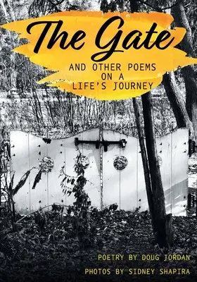 Brána a iné básne o životnej ceste - The Gate and Other Poems on a Life's Journey