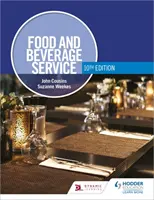 Obsluha potravín a nápojov, 10. vydanie - Food and Beverage Service, 10th Edition