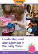 Vedenie a riadenie v prvých rokoch - Leadership and Management in the Early Years