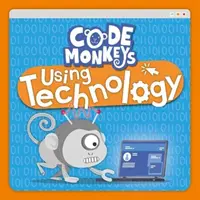 Používanie technológií - Using Technology