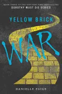 Vojna žltých tehál - Yellow Brick War