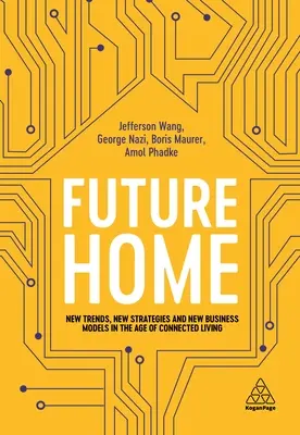 Budúci domov v ére 5g: Stratégie novej generácie pre bývanie v hyperkonektivite - The Future Home in the 5g Era: Next Generation Strategies for Hyper-Connected Living