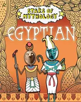 Hviezdy mytológie: Hviezdy: egyptské - Stars of Mythology: Egyptian