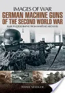 Nemecké guľomety druhej svetovej vojny - German Machine Guns of the Second World War