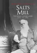 Mlyn na soli: Majitelia a riaditelia v rokoch 1853 až 1986 - Salts Mill: The Owners and Managers 1853 to 1986