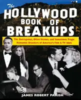 Hollywoodska kniha o rozchodoch - The Hollywood Book of Breakups
