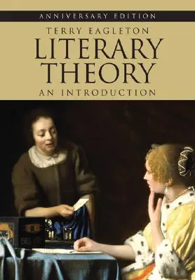 Literárna teória: Úvod do literatúry - Literary Theory: An Introduction