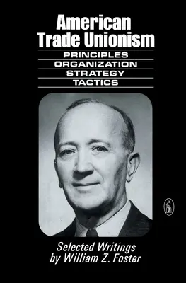 Americké odbory - American Trade Unionism