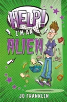 Pomoc! Som mimozemšťan - Help! I'm an Alien