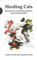 Pasúce sa mačky (väčší formát): Byť radou pre začínajúcich akademických a výskumných lídrov - Herding Cats (Larger Format): Being Advice to Aspiring Academic and Research Leaders