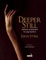 Ešte hlbšie - Deeper Still