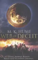Proroctvo: Pavučina klamu (trilógia Proroctvo 3) - epický príbeh o Merlinovej legende - Prophecy: Web of Deceit (Prophecy Trilogy 3) - An epic tale of the Legend of Merlin