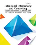 Zámerné rozhovory a poradenstvo: Uľahčenie rozvoja klienta v multikultúrnej spoločnosti - Intentional Interviewing and Counseling: Facilitating Client Development in a Multicultural Society