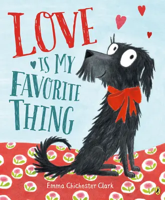 Láska je moja obľúbená vec - Love Is My Favorite Thing
