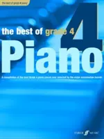 To najlepšie zo 4. triedy klavíra: Zborník najlepších skladieb 4. triedy (pre stredne pokročilých) - The Best of Grade 4 Piano: A Compilation of the Best Grade 4 (Early Intermediate) Pieces Ever