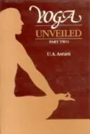 Joga odhalená - Yoga Unveiled