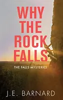 Prečo padá skala: Záhady vodopádov - Why the Rock Falls: The Falls Mysteries