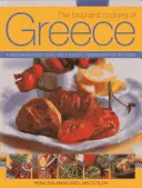 Jedlá a varenie Grécka: Klasická stredomorská kuchyňa: História, tradície, ingrediencie a viac ako 160 receptov - The Food and Cooking of Greece: A Classic Mediterranean Cuisine: History, Traditions, Ingredients and Over 160 Recipes
