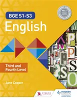 BGE S1-S3 Angličtina: Tretia a štvrtá úroveň - BGE S1-S3 English: Third and Fourth Levels