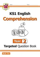 KS1 English Targeted Question Book: Anglický jazyk - cielené otázky: 2. ročník - kniha 2 - KS1 English Targeted Question Book: Year 2 Comprehension - Book 2