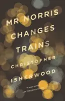 Pán Norris mení vlaky - Mr. Norris Changes Trains