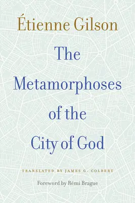Metamorfózy Božieho mesta - The Metamorphoses of the City of God