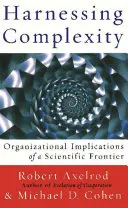 Využívanie komplexnosti - Harnessing Complexity