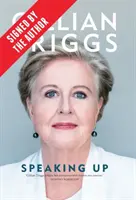 Speaking Up (podpísaná Gillian Triggs) - Speaking Up (Signed by Gillian Triggs)