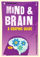 Predstavujeme myseľ a mozog: Grafický sprievodca - Introducing Mind and Brain: A Graphic Guide