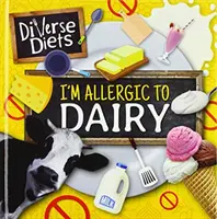 Som alergický na mliečne výrobky - I'm Allergic to Dairy