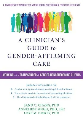 Sprievodca lekára starostlivosťou potvrdzujúcou rodovú príslušnosť: Sprievodca prácou s transrodovými a rodovo nekonformnými klientmi - A Clinician's Guide to Gender-Affirming Care: Working with Transgender and Gender Nonconforming Clients