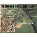 Flámsko - vtedy a teraz - Flanders - Then and Now