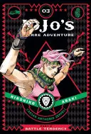 Jojo's Bizarre Adventure: Časť 2 - Bojové sklony, Vol. 3, 3 - Jojo's Bizarre Adventure: Part 2--Battle Tendency, Vol. 3, 3