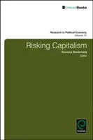 Rizikový kapitalizmus - Risking Capitalism
